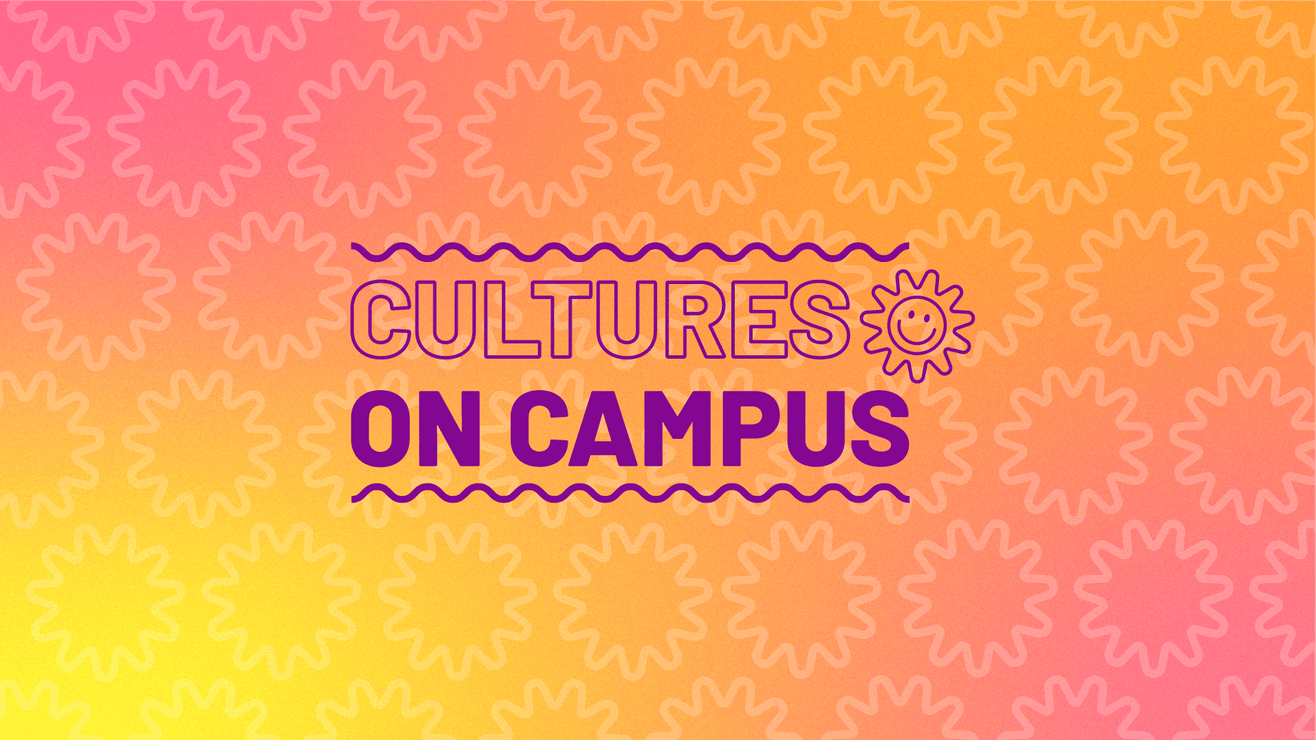 Cultures on Campus